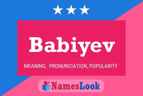 Babiyev Name Poster