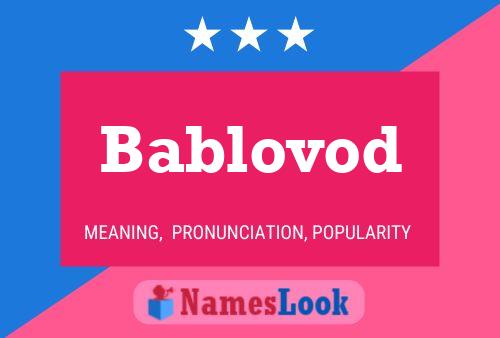 Bablovod Name Poster