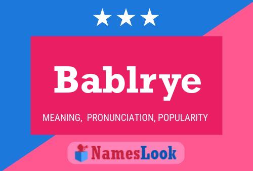 Bablrye Name Poster