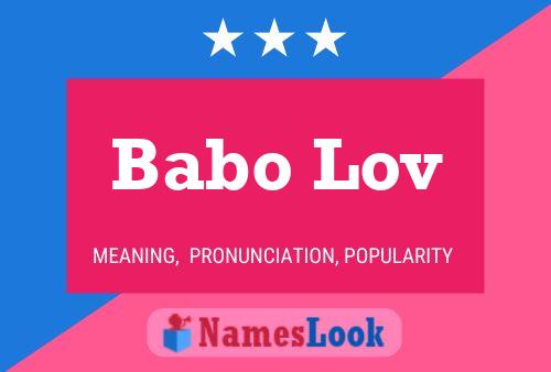 Babo Lov Name Poster