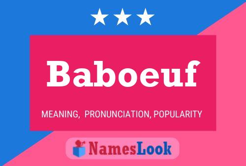 Baboeuf Name Poster