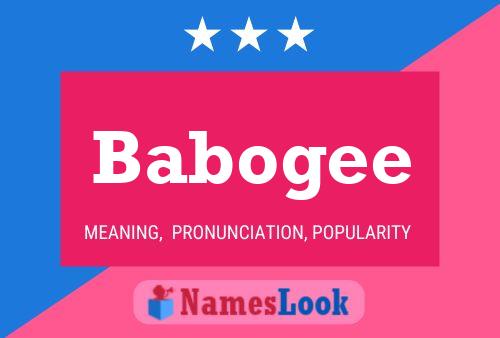 Babogee Name Poster