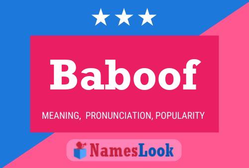 Baboof Name Poster