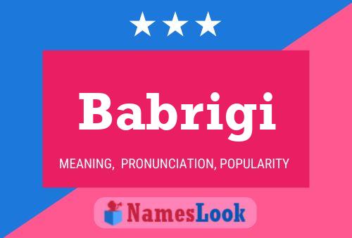 Babrigi Name Poster