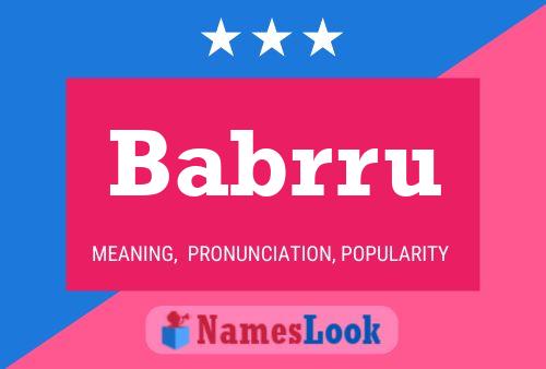 Babrru Name Poster