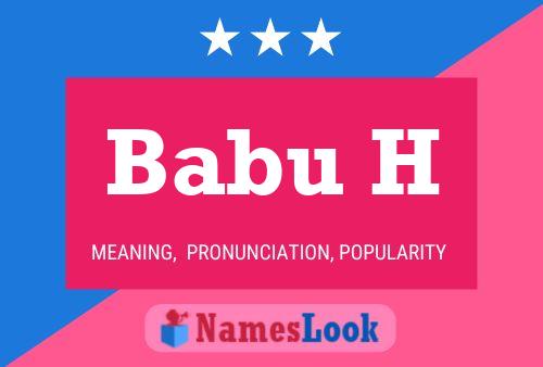 Babu H Name Poster