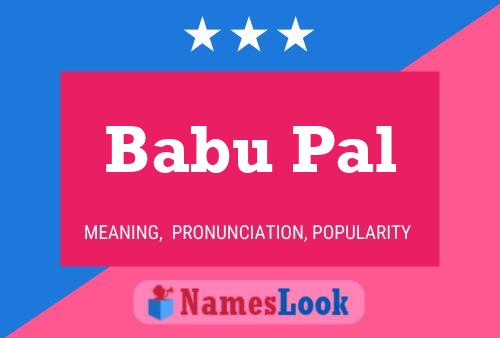 Babu Pal Name Poster