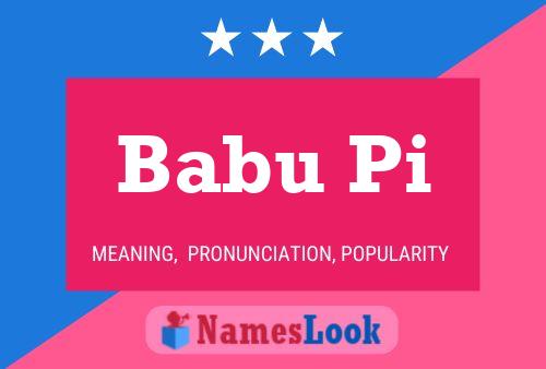 Babu Pi Name Poster