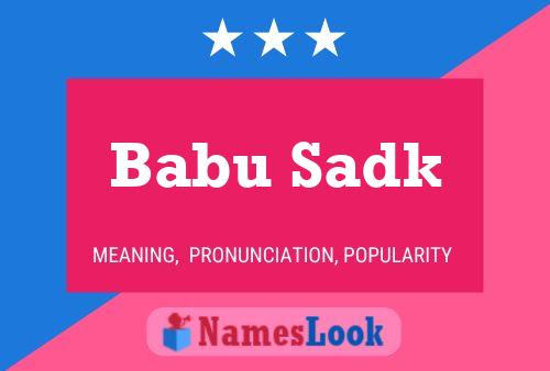 Babu Sadk Name Poster