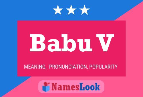 Babu V Name Poster