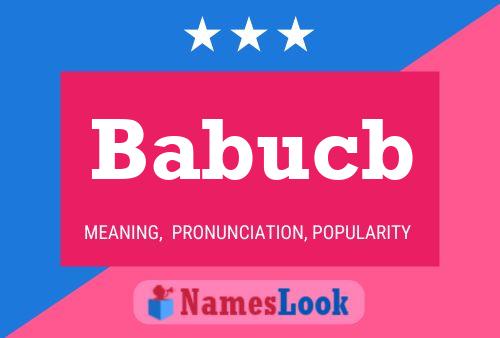 Babucb Name Poster