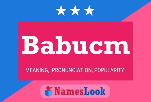 Babucm Name Poster