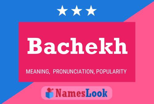 Bachekh Name Poster