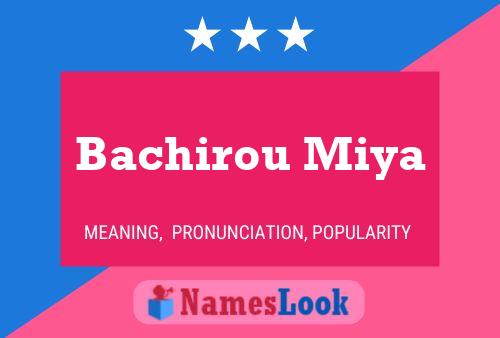 Bachirou Miya Name Poster