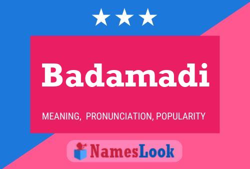 Badamadi Name Poster