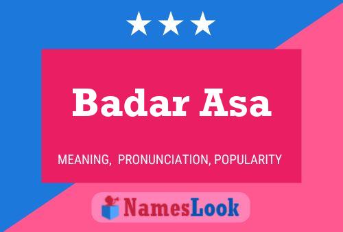 Badar Asa Name Poster