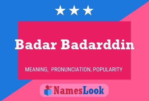 Badar Badarddin Name Poster