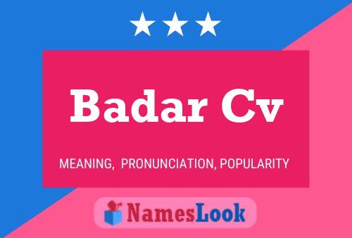 Badar Cv Name Poster