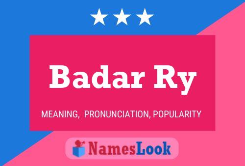 Badar Ry Name Poster