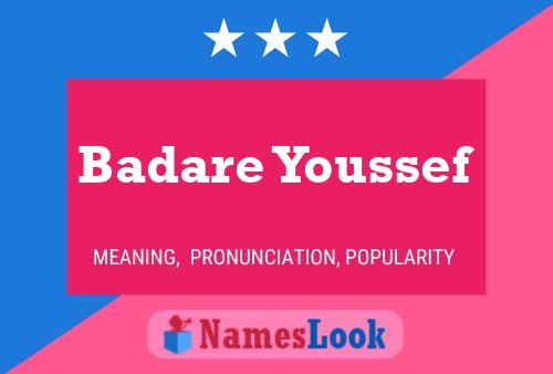 Badare Youssef Name Poster