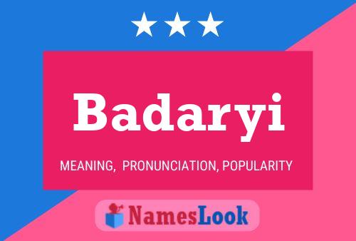 Badaryi Name Poster