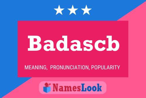 Badascb Name Poster