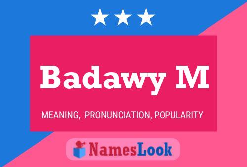 Badawy M Name Poster