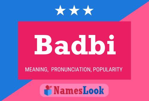 Badbi Name Poster