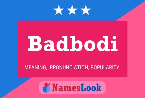 Badbodi Name Poster