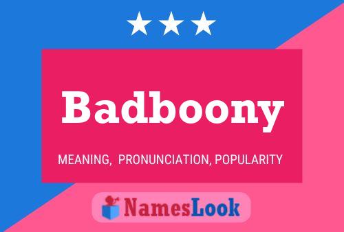 Badboony Name Poster