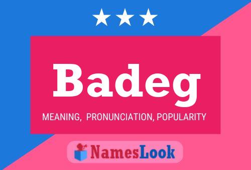 Badeg Name Poster