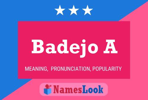 Badejo A Name Poster