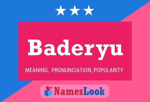 Baderyu Name Poster