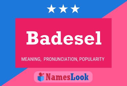 Badesel Name Poster