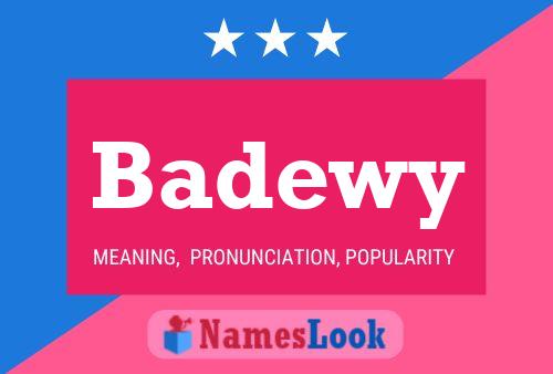 Badewy Name Poster