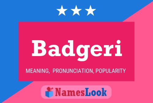 Badgeri Name Poster