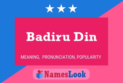 Badiru Din Name Poster