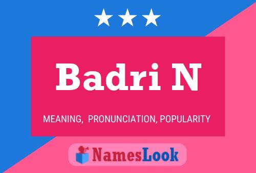 Badri N Name Poster