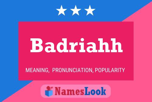 Badriahh Name Poster