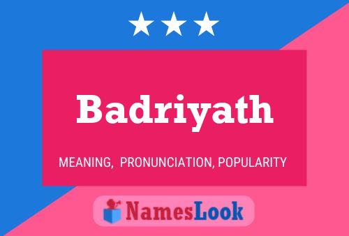 Badriyath Name Poster