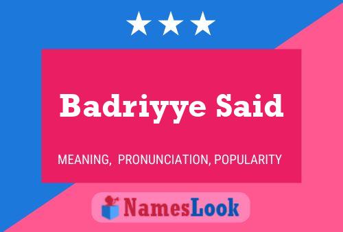 Badriyye Said Name Poster