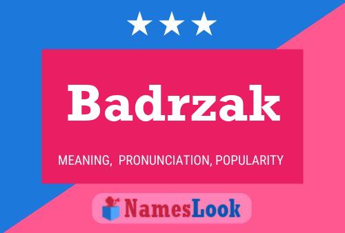 Badrzak Name Poster