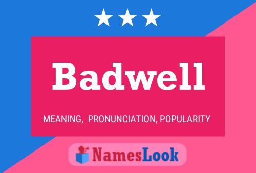 Badwell Name Poster