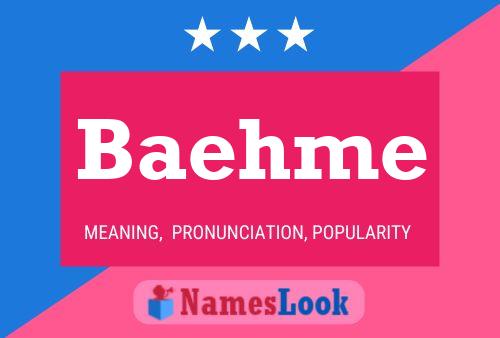 Baehme Name Poster