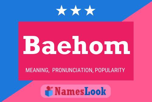 Baehom Name Poster