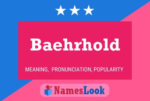 Baehrhold Name Poster