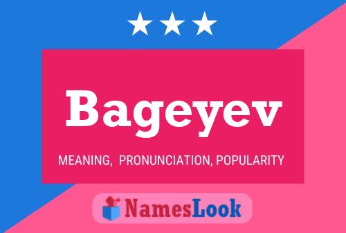 Bageyev Name Poster