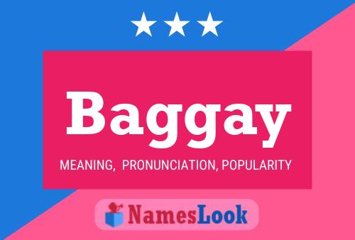 Baggay Name Poster