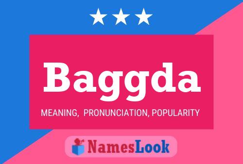 Baggda Name Poster