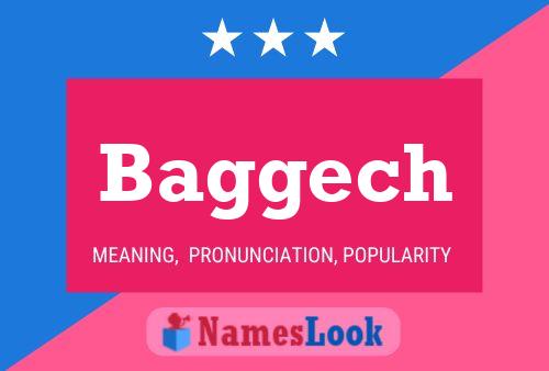 Baggech Name Poster